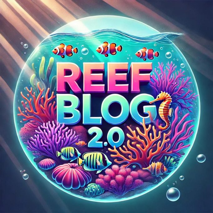 Reefblog 2.0
